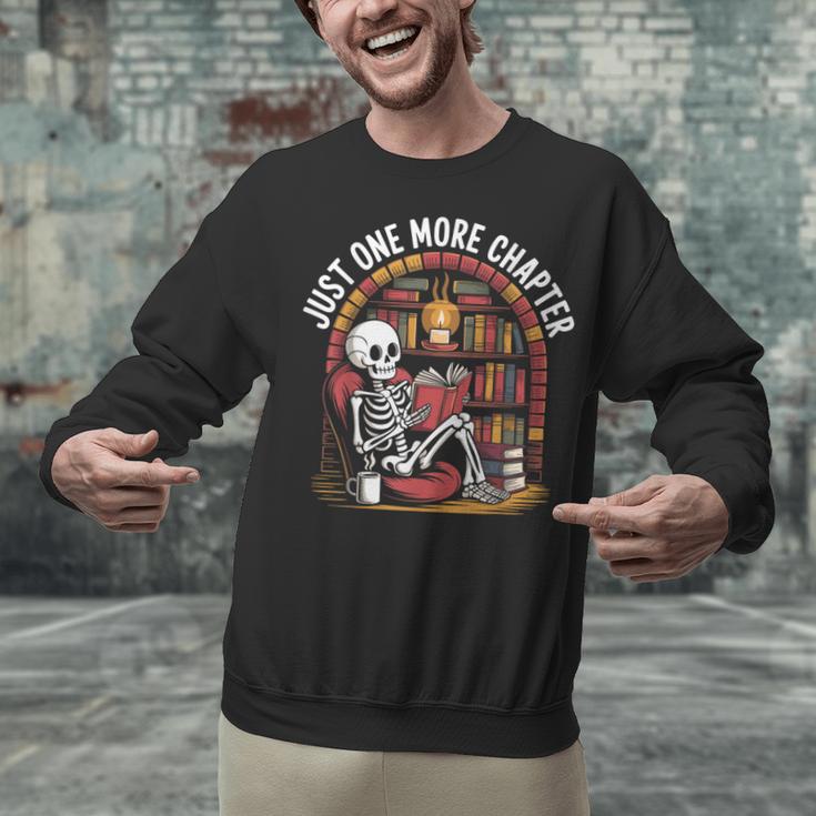 Just One More Chapter Skeleton Reading Cozy Books Unisex Sweatshirt