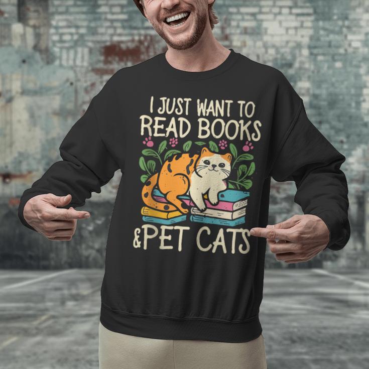 I Just Want To Read Books And Pet Cats Introvert Unisex Sweatshirt I Just Want To Read Books And Pet Cats Introvert Unisex Sweatshirt