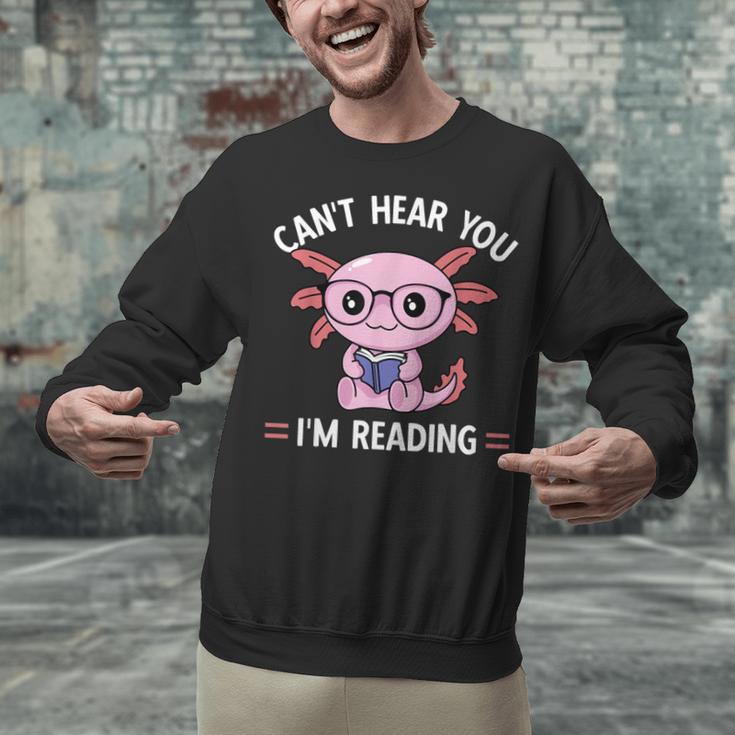 Kawaii Axolotl Can't Hear You I'm Reading Book Lover Unisex Sweatshirt Kawaii Axolotl Can't Hear You I'm Reading Book Lover Unisex Sweatshirt