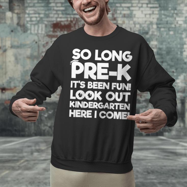Kids Last Day Pre-K Kindergarten Here I Come Graduation Unisex Sweatshirt