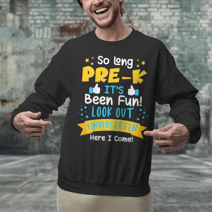 Kids So Long Pre-K Graduation 2025 School Kindergarten Here Come Unisex Sweatshirt