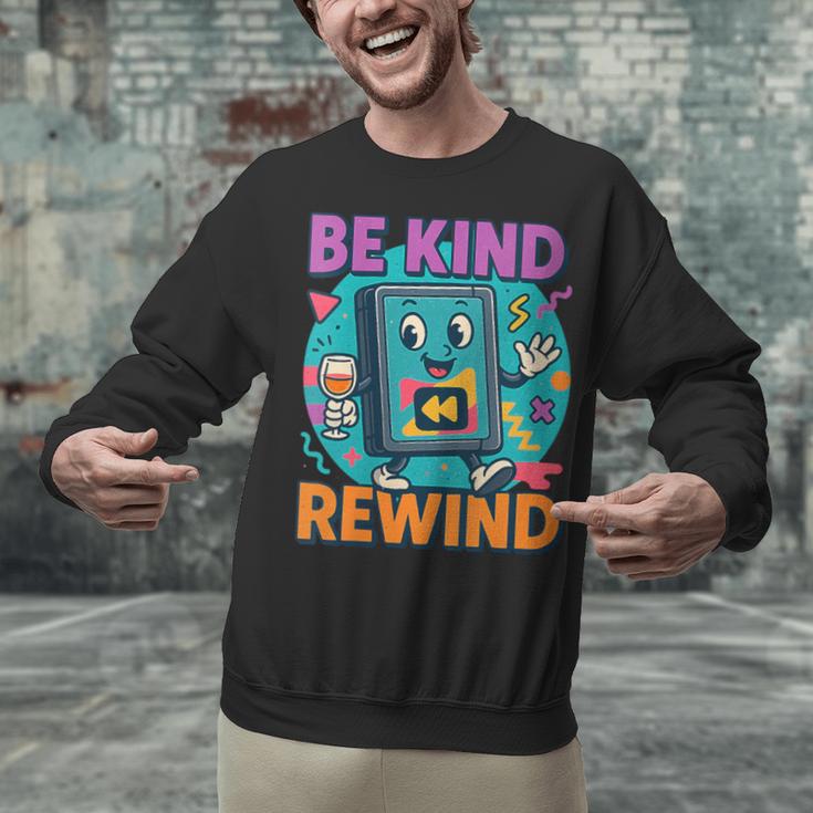 Be Kind Rewind 90s VHS Nostalgia Retro Unisex Sweatshirt