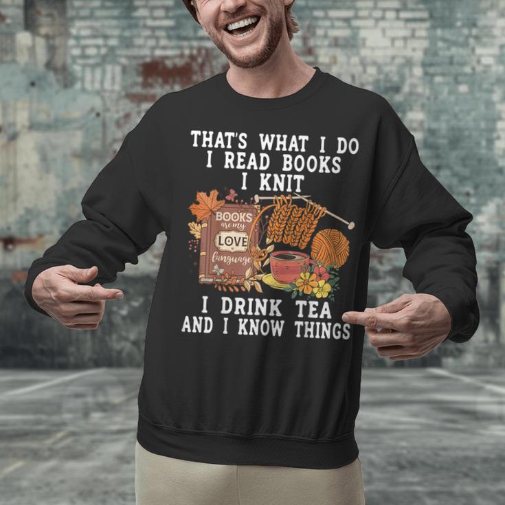 Knitting Reading Books Drinking Tea Knitter Knit Unisex Sweatshirt Knitting Reading Books Drinking Tea Knitter Knit Unisex Sweatshirt