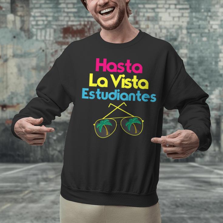 Last Day Of School Spanish Teacher Graduation T-Shirt Unisex Sweatshirt