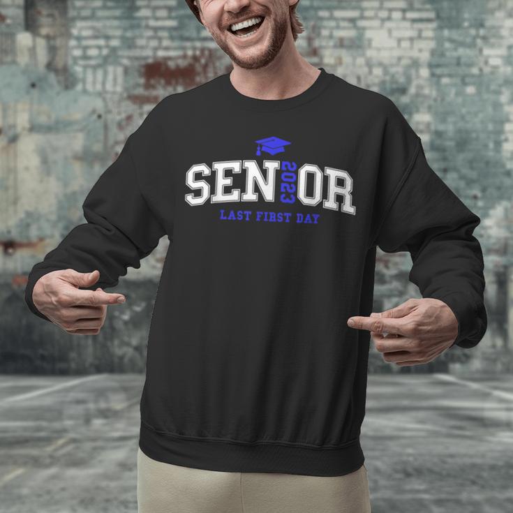 My Last First Day Senior 2023 Back To School Graduation 2023 Unisex Sweatshirt