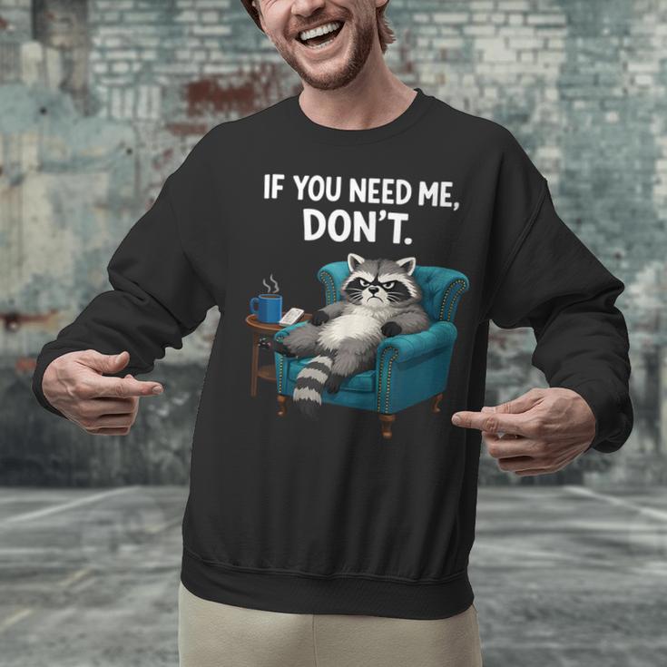 Lazy Raccoon Sarcastic Introvert Humor Japanese Animal Unisex Sweatshirt