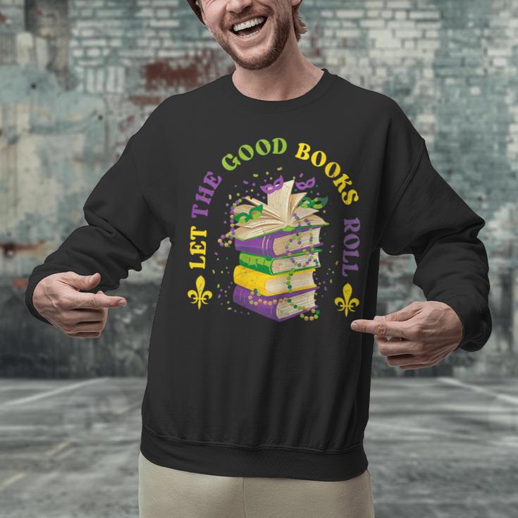Let The Good Books Roll Mardi Gras Reading Unisex Sweatshirt