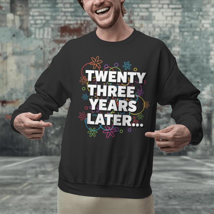 Literary Twenty Three Years Later Bookish Nostalgia Unisex Sweatshirt