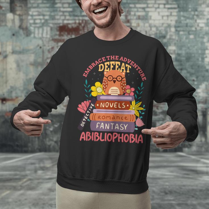 Literature Abibliophobia Book Reader Unisex Sweatshirt