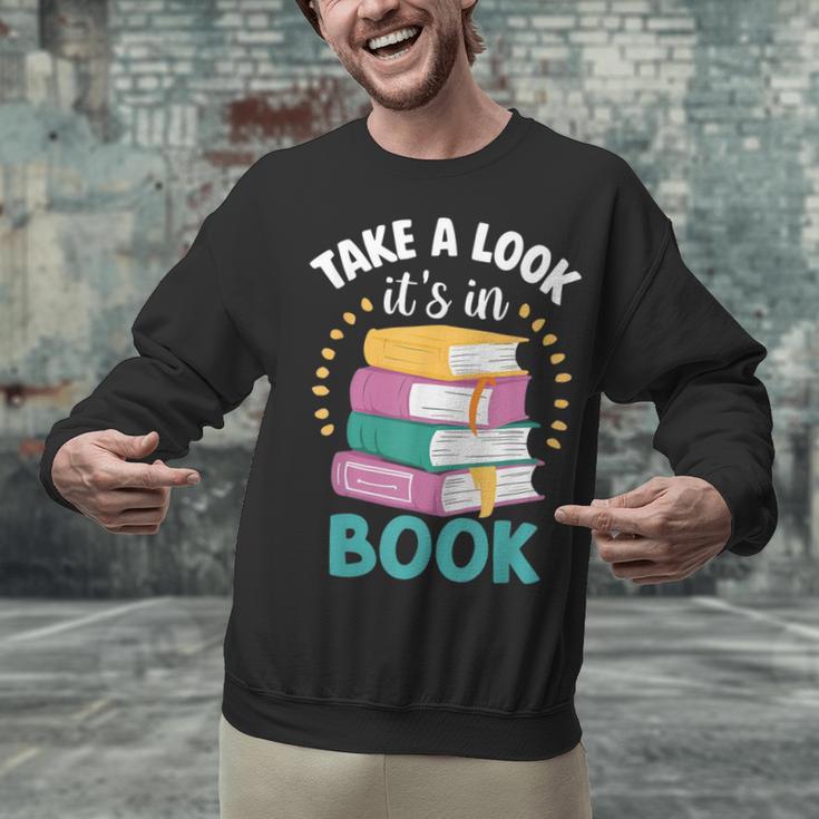 Take a Look It's In a Book Teacher Reading Apparel Unisex Sweatshirt