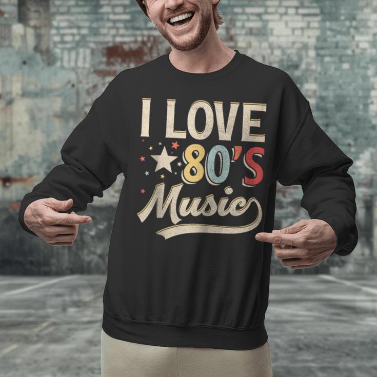 I Love 80's Music Retro Style Nostalgia Cassette 1980s Party Unisex Sweatshirt