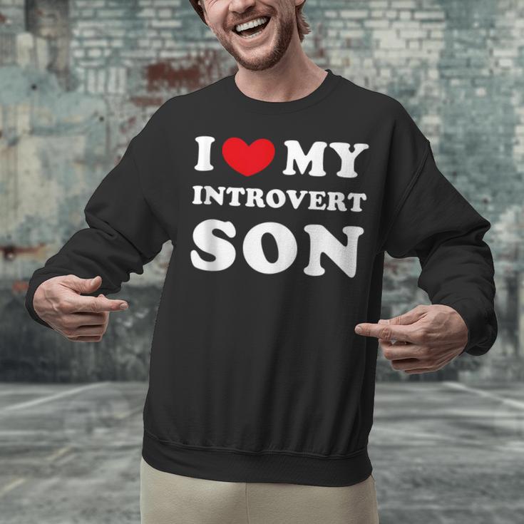 I Love My Introvert Son I Heart My Introvert Son Unisex Sweatshirt I Love My Introvert Son I Heart My Introvert Son Unisex Sweatshirt