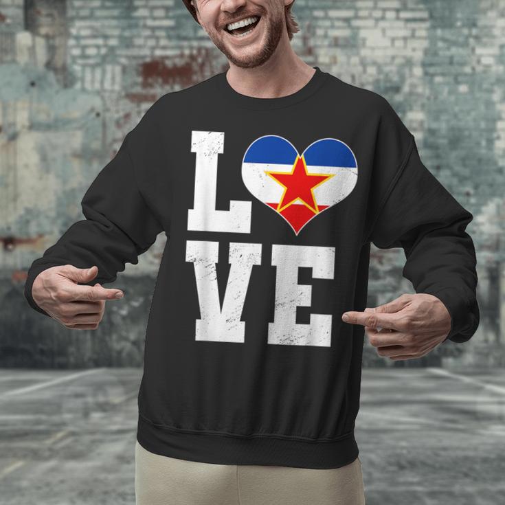 Love Yugoslavia Proud Yugoslav Nostalgia Unisex Sweatshirt