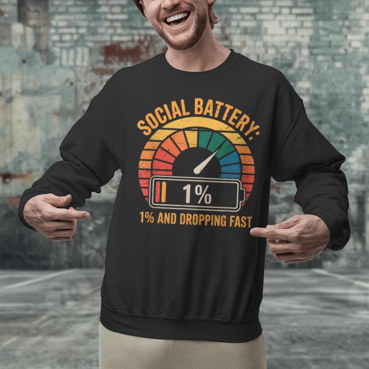 Low Social Battery Introvert Energy Unisex Sweatshirt Low Social Battery Introvert Energy Unisex Sweatshirt