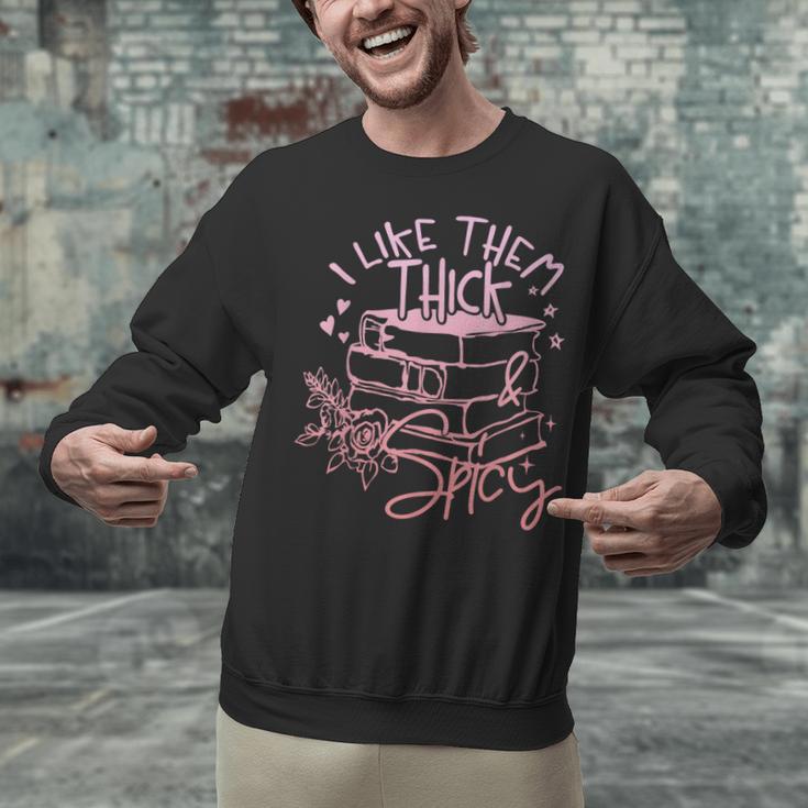 I Like Them Thick And Spicy Booktok Reader Unisex Sweatshirt