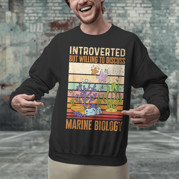 Marine Biology Ocean Introvert Marine Biologist Unisex Sweatshirt Marine Biology Ocean Introvert Marine Biologist Unisex Sweatshirt