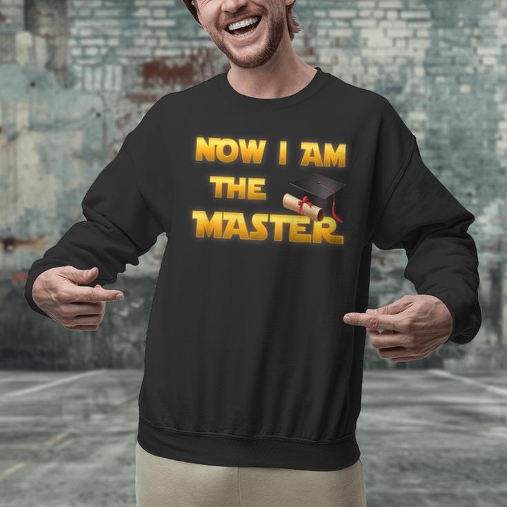 Now I Am The Master Shirt Graduation MBA Masters Tee Unisex Sweatshirt