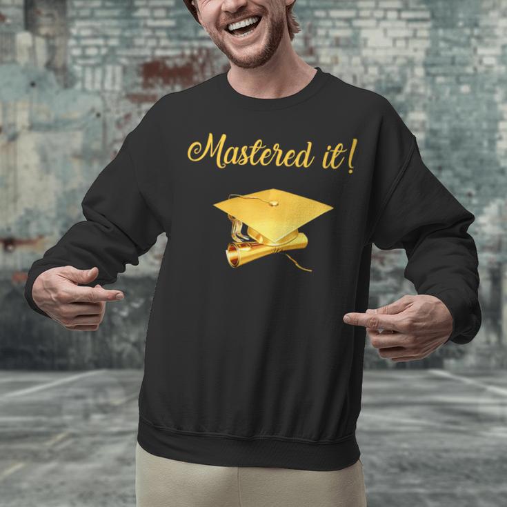 Mastered It Shirt Graduation MD Graduate Unisex Sweatshirt