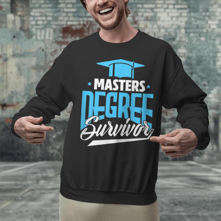 Master's Degree Graduation Masters Degree Survivor Unisex Sweatshirt