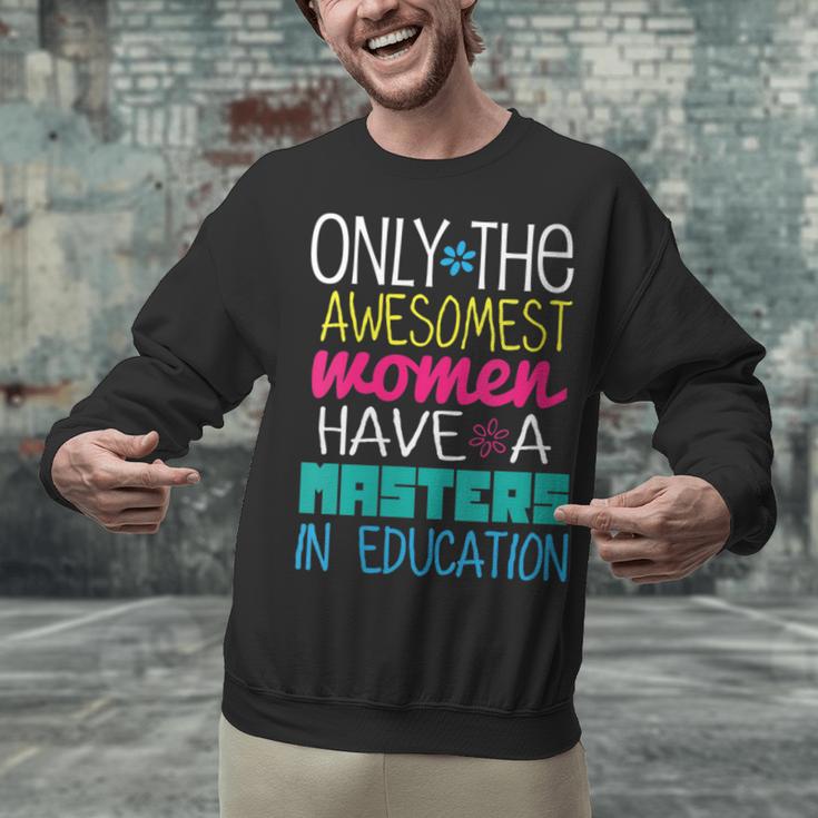 Masters In Education Degree Graduation Women MeD Unisex Sweatshirt