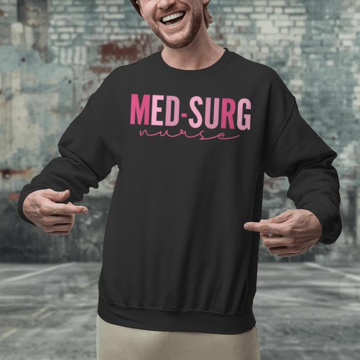 Med Surg Nurse Appreciation Nursing School Graduation Women Unisex Sweatshirt