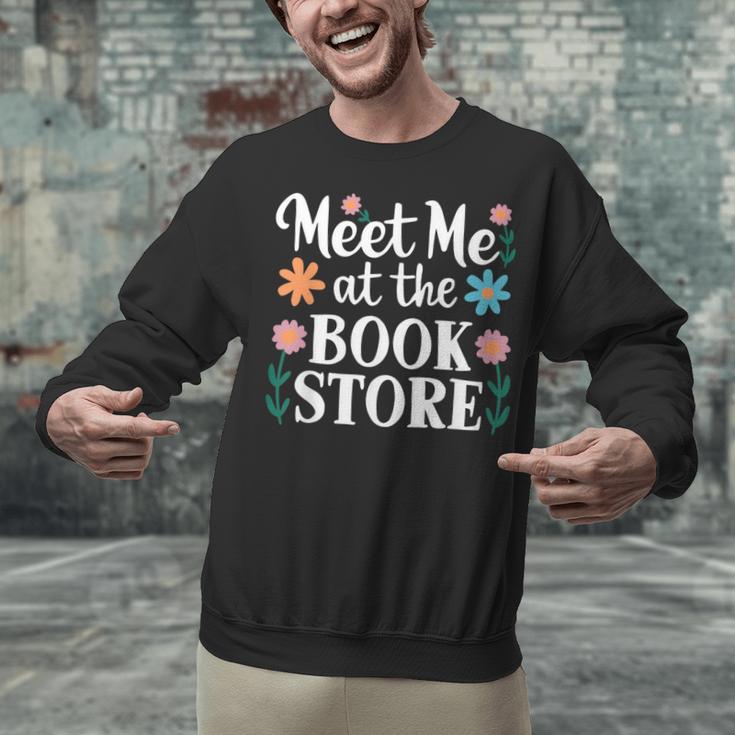 Meet Me At The Book Store Unisex Sweatshirt