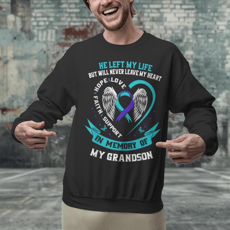 In Memory Of My Grandson Suicide Awareness Loss Of Loved One Unisex Sweatshirt