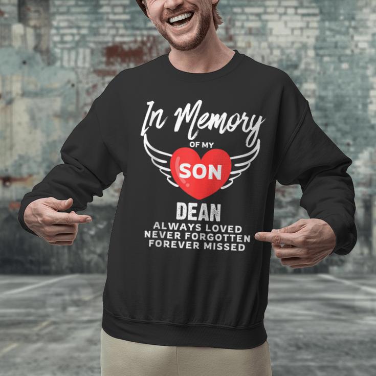 In Memory Of Son Dean Customized Personalized Memorial Unisex Sweatshirt In Memory Of Son Dean Customized Personalized Memorial Unisex Sweatshirt