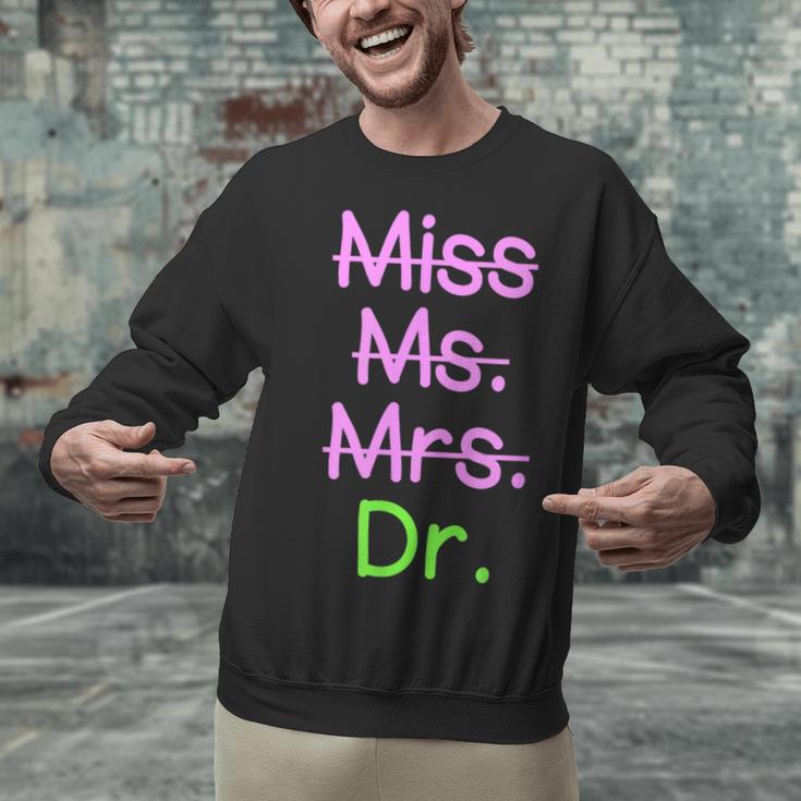 MIss Ms Mrs Dr Graduation Phd Pink And Green Class 2021 Unisex Sweatshirt