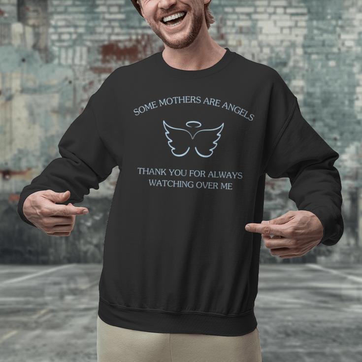 Mother's Day Remembrance Some Moms Are Angels Loving Memory Unisex Sweatshirt Mother's Day Remembrance Some Moms Are Angels Loving Memory Unisex Sweatshirt
