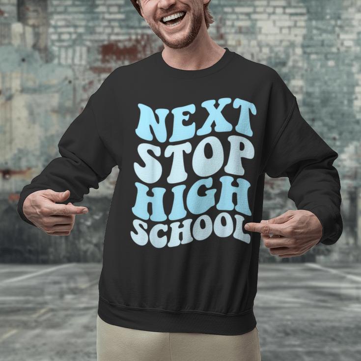 Next Stop High School Elementary School Graduation 2025 Unisex Sweatshirt