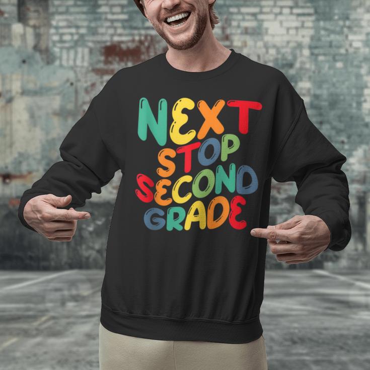 Next Stop Second Grade 1st Grade Graduation Day Kids Unisex Sweatshirt