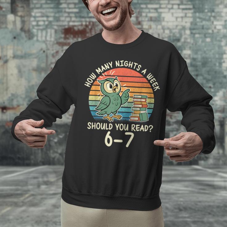 How Many Nights a Week Should You Read 67 Book Reading Meme Unisex Sweatshirt
