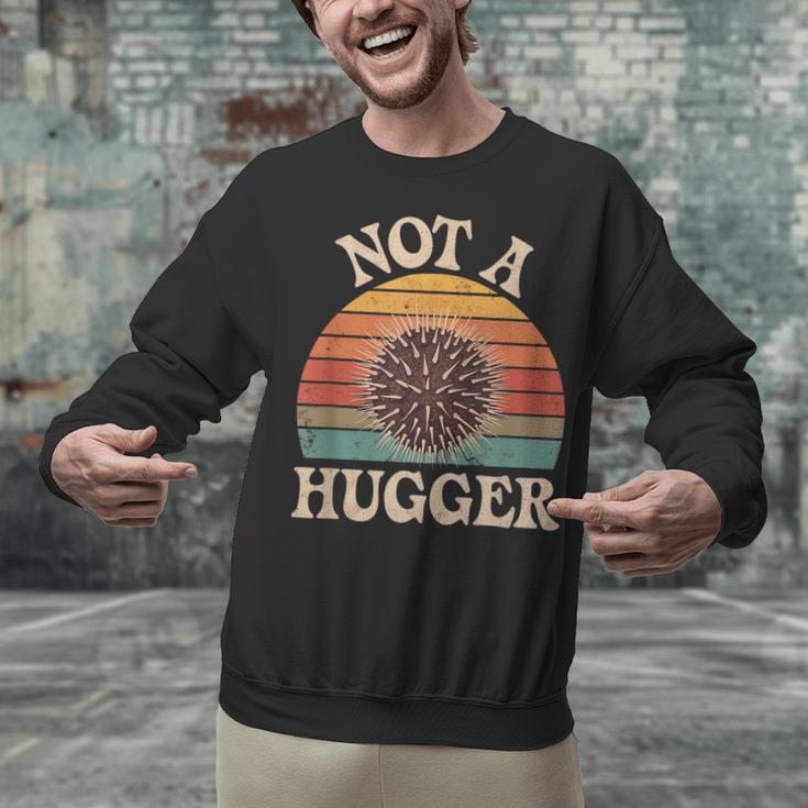 Not A Hugger Retro Sea Urchin Sarcastic Introvert Unisex Sweatshirt Not A Hugger Retro Sea Urchin Sarcastic Introvert Unisex Sweatshirt