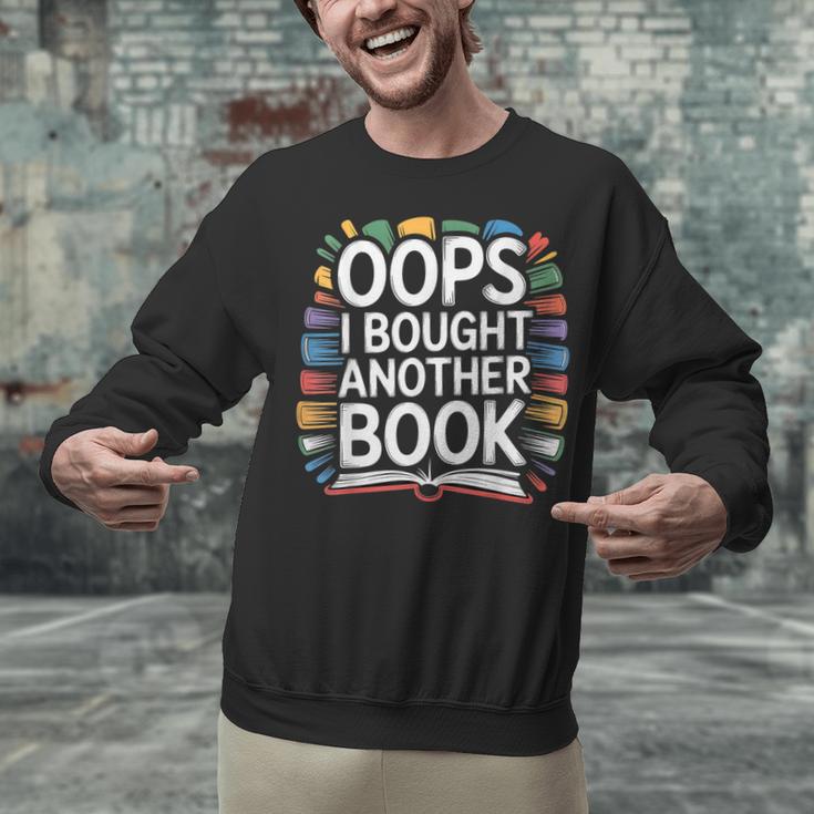 Oops I Bought Another Book Library Reader Bibliophile Unisex Sweatshirt