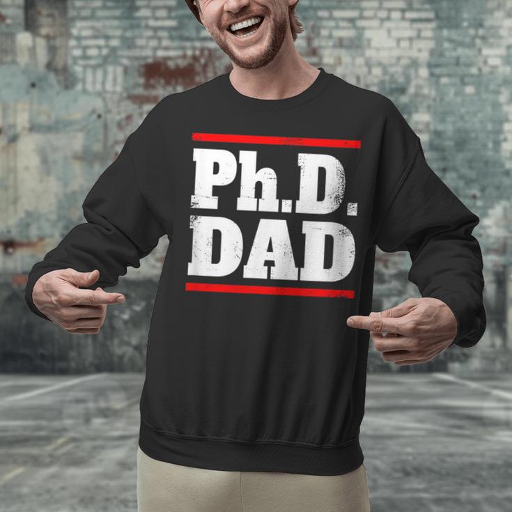 PHD DAD Shirt Doctorate Graduation Fathers Day Unisex Sweatshirt