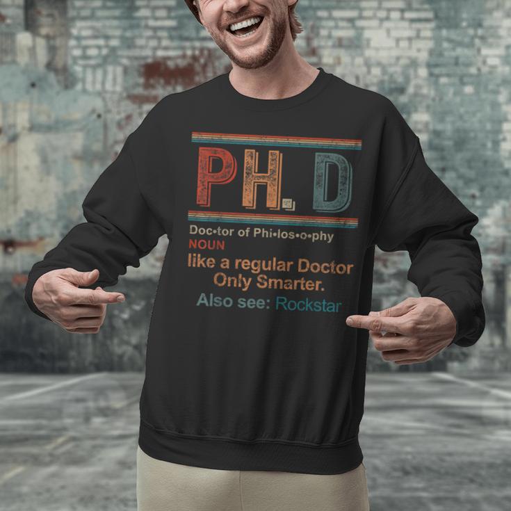 PHD Definition Doctor Of Philosophy Degree Graduation Unisex Sweatshirt