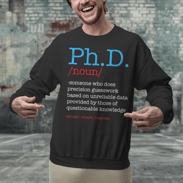 PhD PHD Student Definition Sarcastic Graduation Unisex Sweatshirt