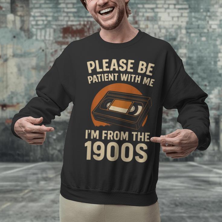 Please Be Patient I'm From The 1900s – Vintage Tape Unisex Sweatshirt
