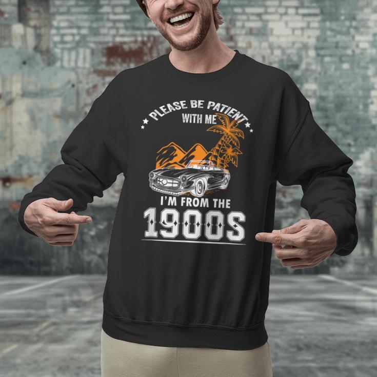 Please Be Patient I'm From The 1900s Classic Car Unisex Sweatshirt