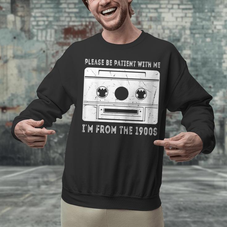 Please Be Patient I'm From The 1900s Cowboy Saying Unisex Sweatshirt
