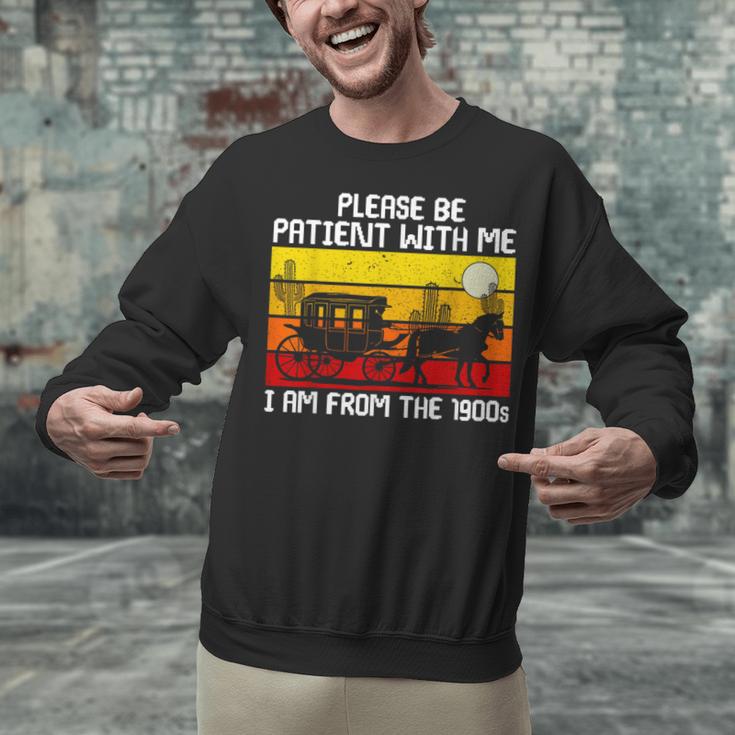 Please Be Patient With Me I'm From The 1900s Vintage Sun Set Unisex Sweatshirt