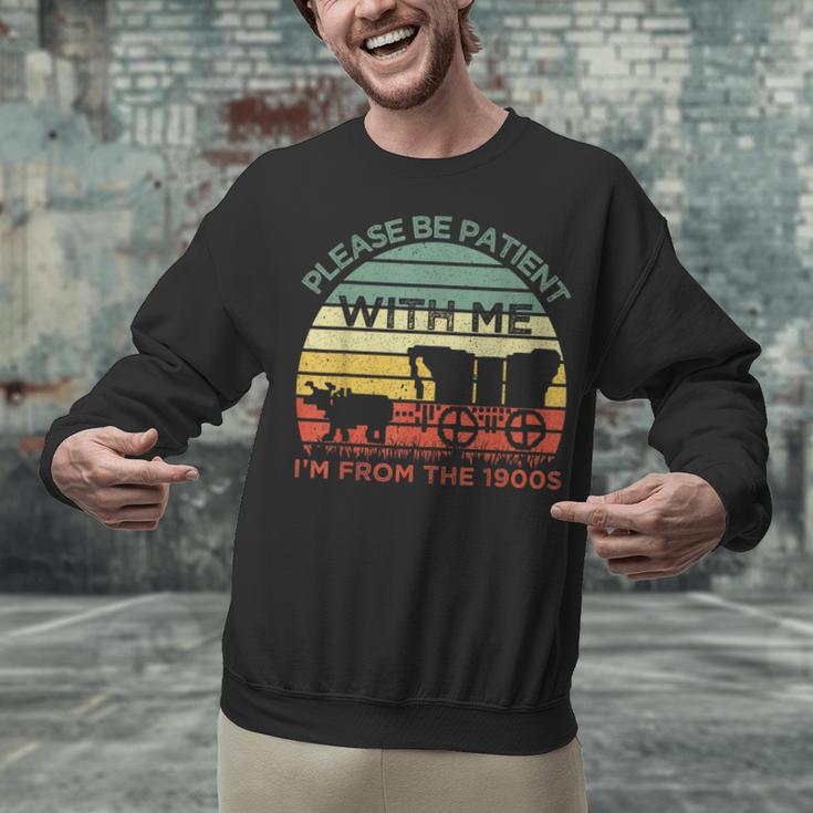 Please Be Patient With Me I'm From The 1900s Vintage Sunset Unisex Sweatshirt