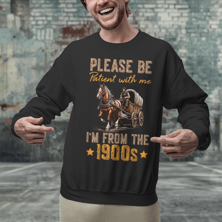Please Be Patient With Mee I'm From The 1900s Minimalist Unisex Sweatshirt Please Be Patient With Mee I'm From The 1900s Minimalist Unisex Sweatshirt
