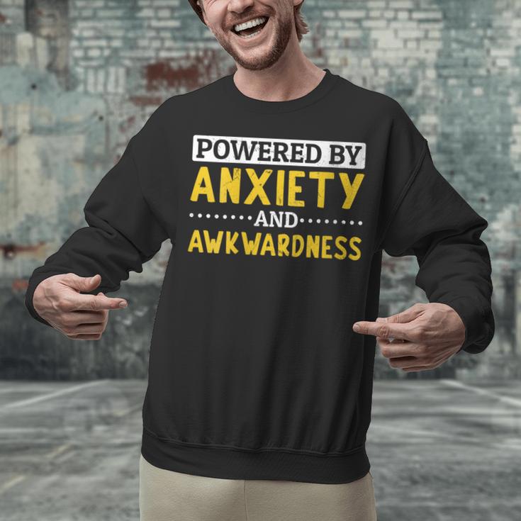 Powered By Anxiety And Awkwardness Social Anxiety Introverts Unisex Sweatshirt