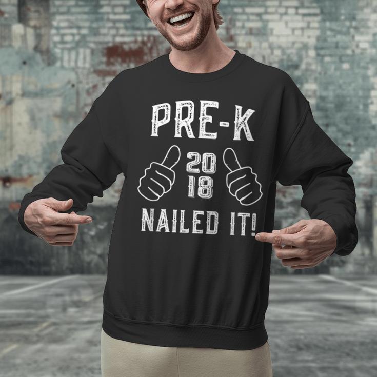 Pre-K Nailed It 2018 Cute Preschool Graduation Unisex Sweatshirt