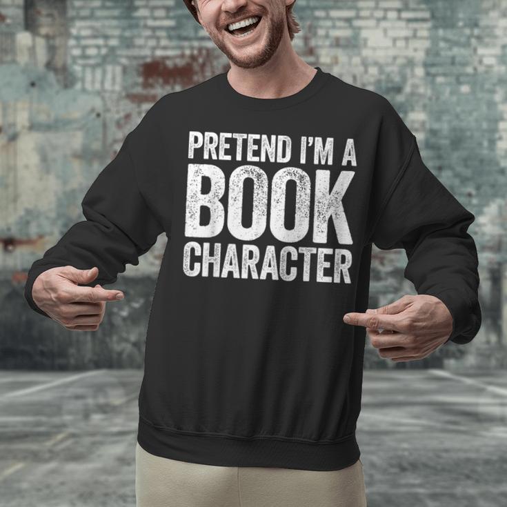 Pretend I'm A Book Character Shirt Adult Kids Costume Unisex Sweatshirt Pretend I'm A Book Character Shirt Adult Kids Costume Unisex Sweatshirt