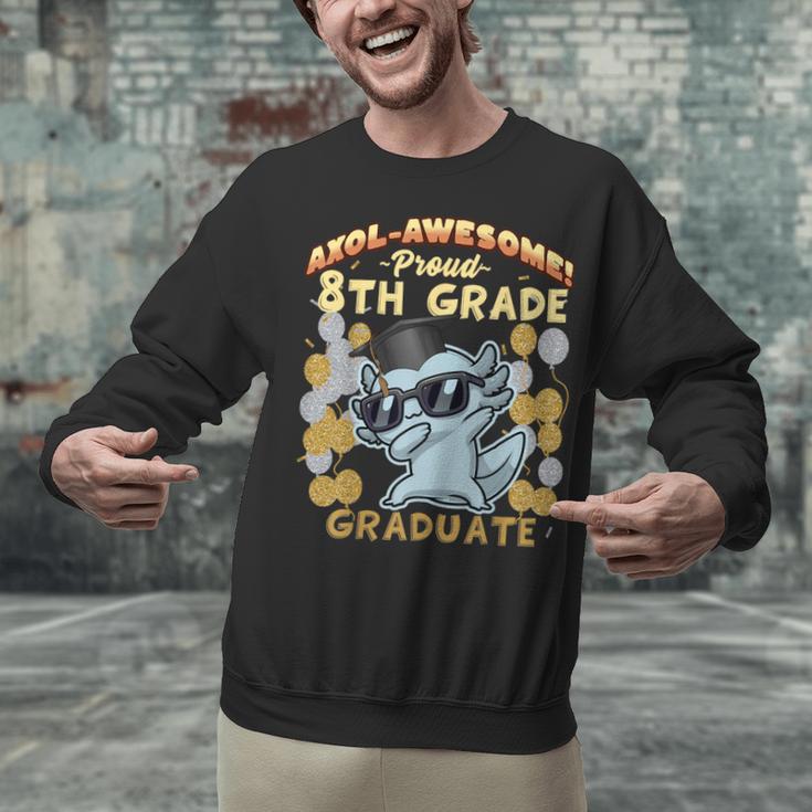 Proud 8th Grade Graduate Axolotl Graduation Eighth Unisex Sweatshirt