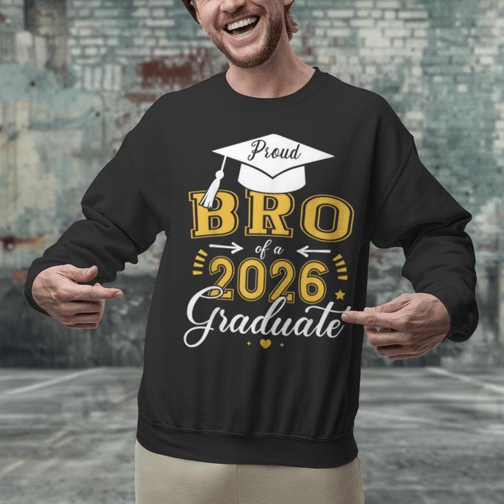 Proud Bro Of a Class Of 2026 Graduate For Graduation Unisex Sweatshirt