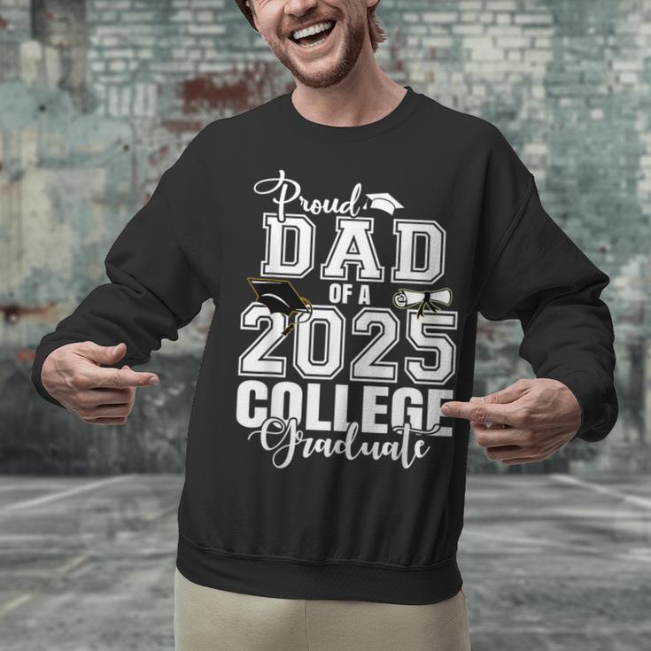 Proud Dad Of A 2025 College Graduate Graduation Unisex Sweatshirt
